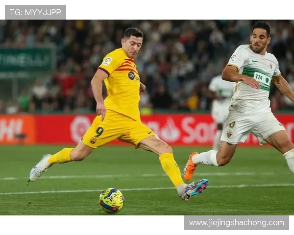 莱万已恢复团队训练 目标赶上对阵埃尔切比赛